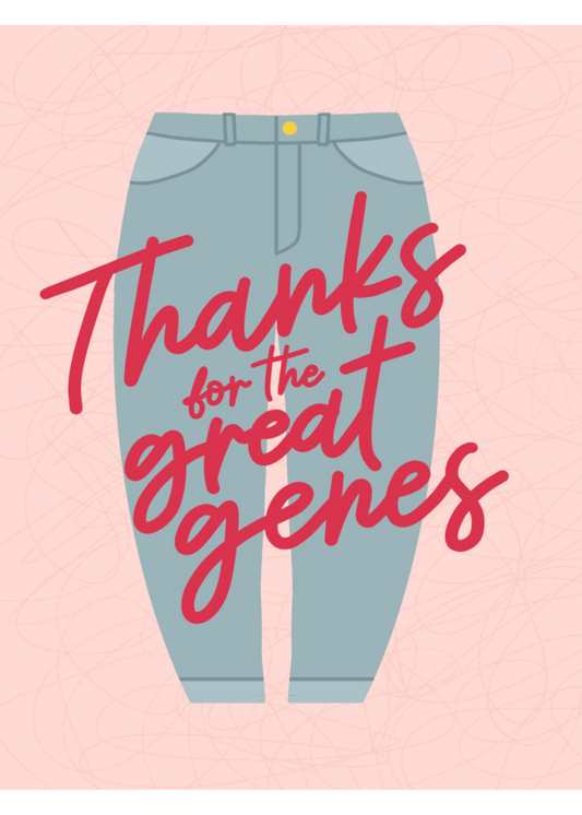 Mother's Day - Great Genes